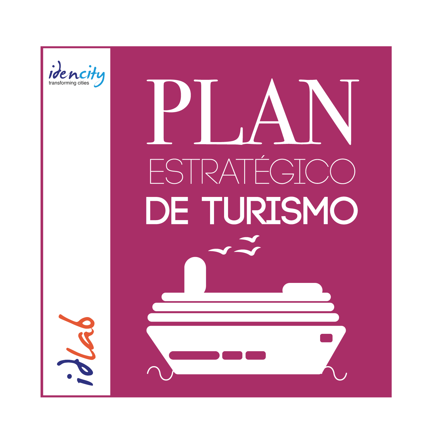 Plan estratégico de turismos - Idencity