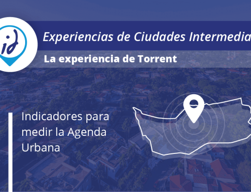 ¿Cómo mido la Agenda Urbana Española en mi municipio? La experiencia de Torrent